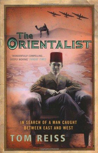 The Orientalist: In Search of a Man caught between East and West