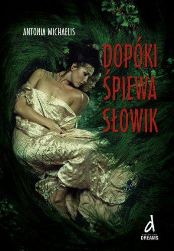 Dopóki spiewa slowik