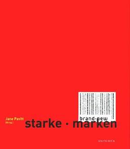 Brand New. Starke Marken