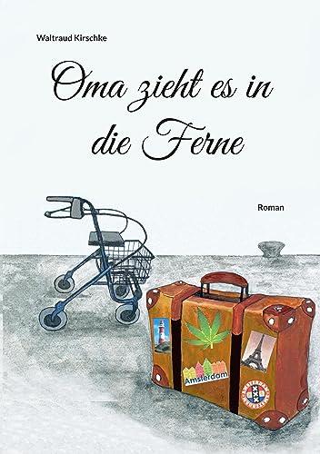 Oma zieht es in die Ferne: DE