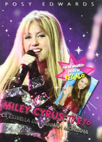 Miley Cyrus : Tú y yo