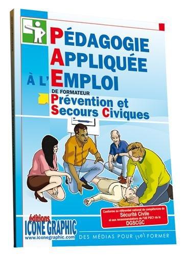 Pédagogie appliquée à l'emploi de formateur en prévention et secours civiques, PSC1