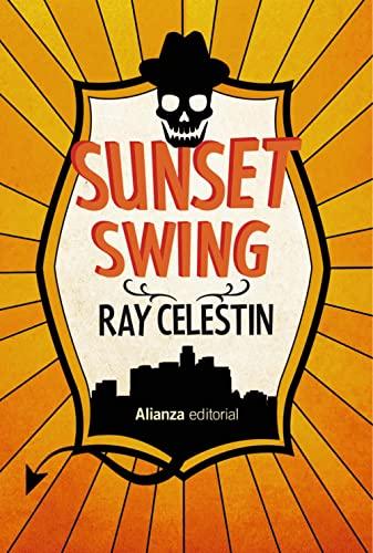 Sunset Swing (Alianza Literaria (AL), Band 826)