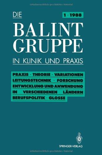 Praxis; Theorie; Variationen; Leitungstechnik; Forschung; Entwicklung und Anwendung in verschiedenen Ländern Berufspolitik; Glosse (Die Balint-Gruppe in Klinik und Praxis)