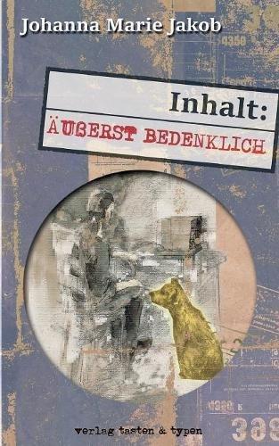 Inhalt: Äußerst bedenklich