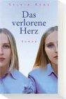 Das verlorene Herz