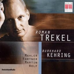 Mahler/Fortner/+/Trekel,Roman