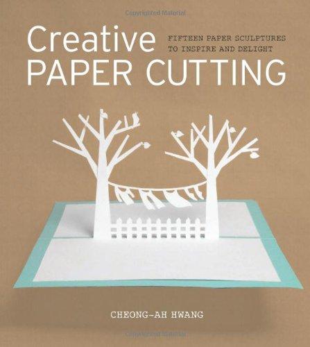 Creative Paper Cutting: 15 Paper Sculptures to Inspire and Delight