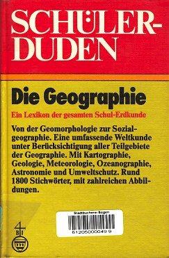 Schülerduden: Die Geographie (Duden für den Schüler)