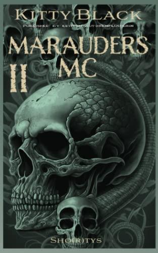 MARAUDERS MC: Book Two