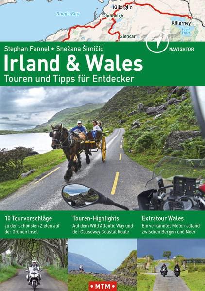 Irland & Wales: Touren und Tipps für Entdecker (NAVIGATOR: Touren und Tipps für Entdecker)