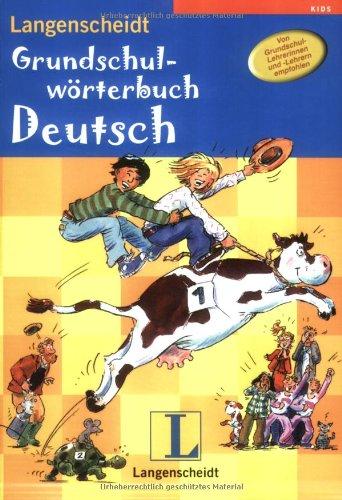 Grundschulwörterbuch Deutsch