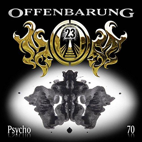 Offenbarung 23 - Folge 70: Psycho.