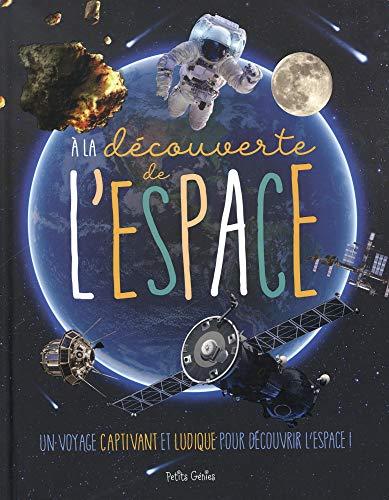 A la découverte de l'espace