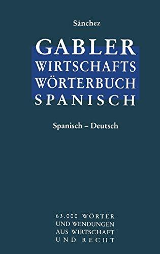 Wirtschaftswörterbuch / Diccionario económico