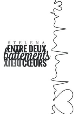 Entre deux battements deux cœurs