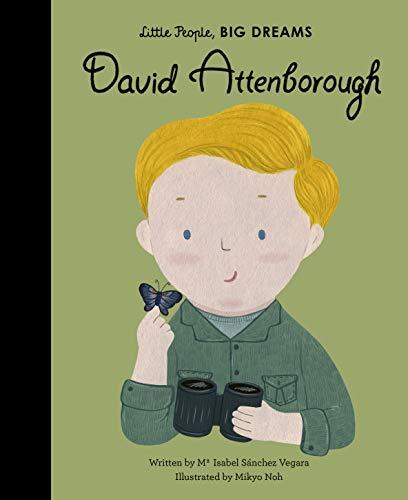 David Attenborough (Little People, BIG DREAMS, Band 40)