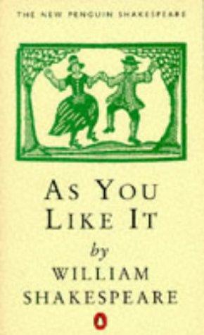 As You Like It (Penguin) (Shakespeare, Penguin)