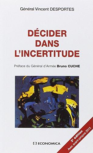 Décider dans l'incertitude