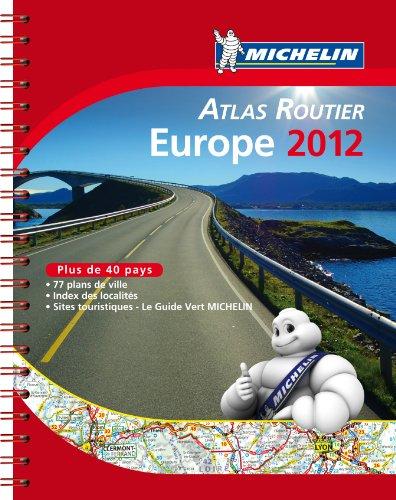 Europe 2012 : atlas routier et touristique. Europa 2012 : tourist and motoring atlas