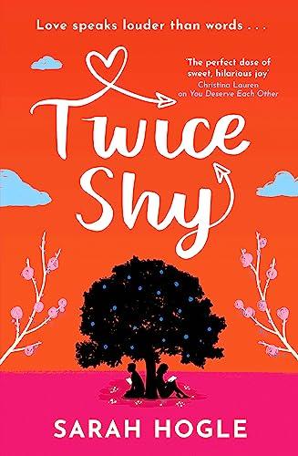 Twice Shy: the most hilarious and feel-good romance of 2022