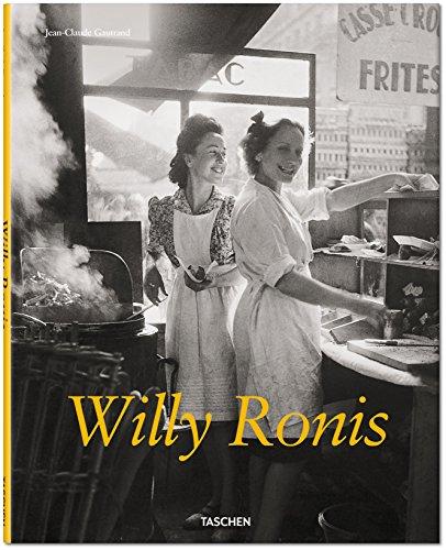 Willy Ronis, 1910-2009 : instants dérobés. Willy Ronis, 1910-2009 : gestohlene Augenblicke. Willy Ronis, 1910-2009 : stolen moments