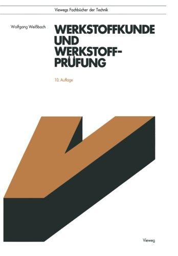 Werkstoffkunde und Werkstoffprüfung