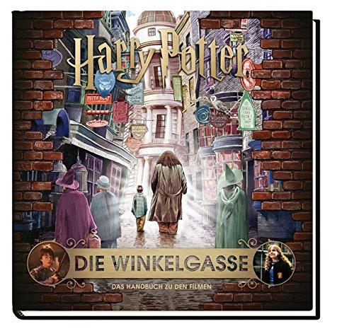 Harry Potter: Die Winkelgasse - Das Handbuch zu den Filmen