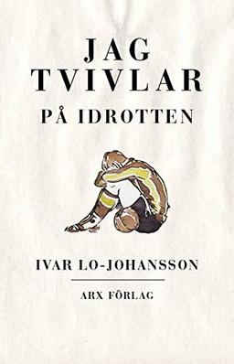 Jag tvivlar på idrotten