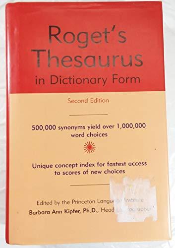 Roget's 21st Century Thesaurus in Dictionary Form