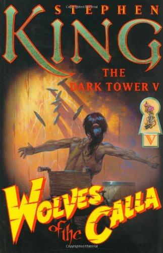 The Dark Tower V: Wolves of the Calla: 5