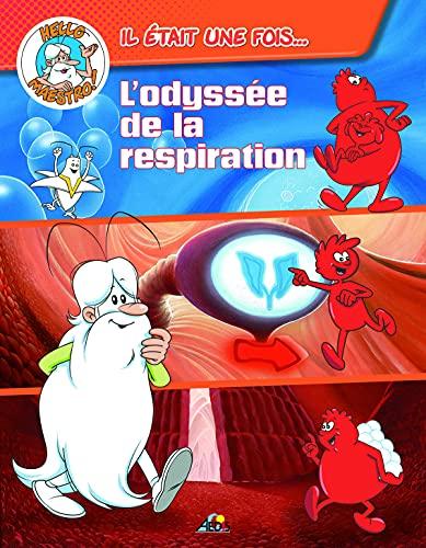 L'odyssée de la respiration