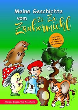 Meine Geschichte vom Zi... Za... Zaubermichl