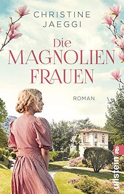 Die Magnolienfrauen: Roman