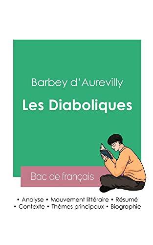 Réussir son Bac de français 2023 : Analyse des Diaboliques de Barbey d'Aurevilly