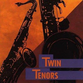 Twin Tenors