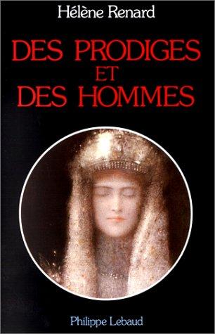 Des prodiges et des hommes