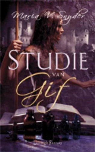 Studie van Gif / druk 1 (Studie-trilogie, 1)