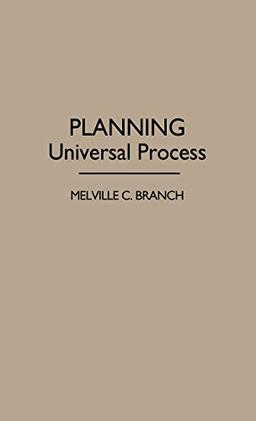 Planning: Universal Process