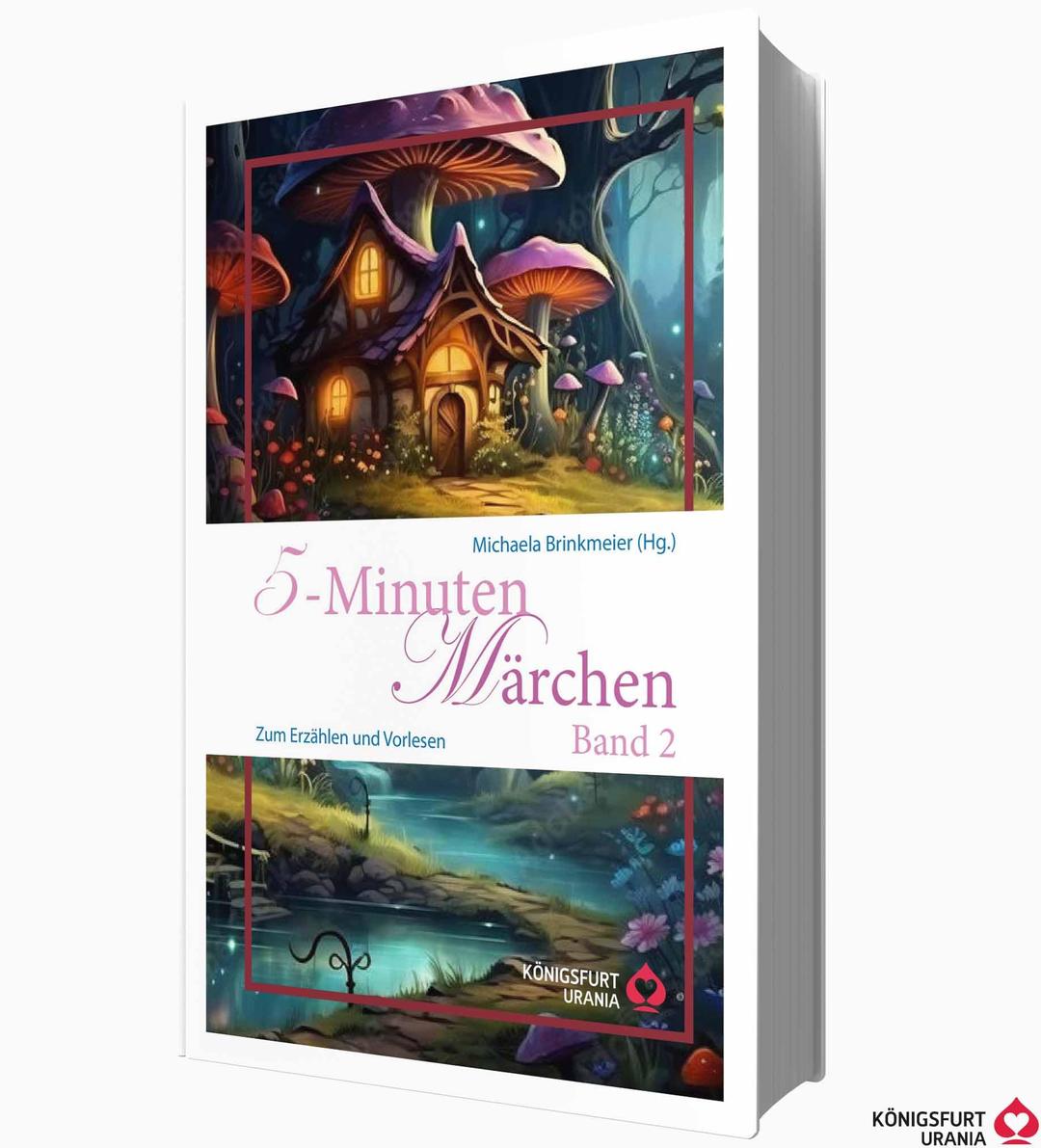 5-Minuten Märchen, Band 2: Zum Erzählen und Vorlesen