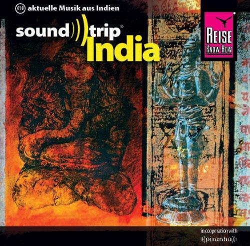 Reise Know-How SoundTrip India: Musik-CD