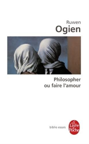 Philosopher ou faire l'amour