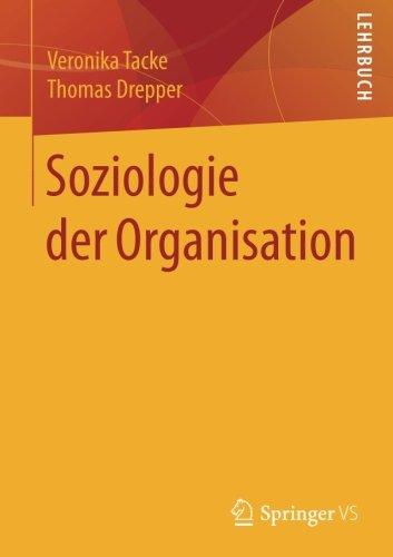 Soziologie der Organisation