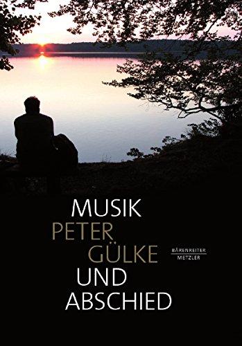 Musik und Abschied (Musik - Fachbuch)