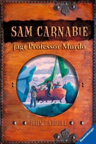 Sam Carnabie jagt Professor Murdo