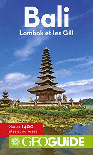 Bali, Lombok et les Gili