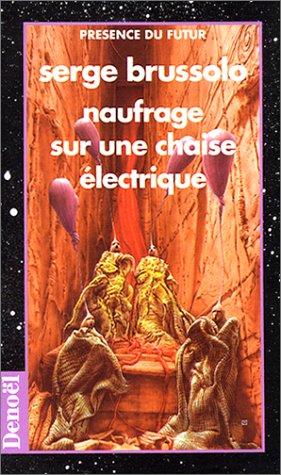 La planète des ouragans. Vol. 3. Naufrage sur une chaise électrique