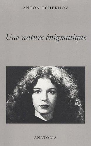 Une nature énigmatique