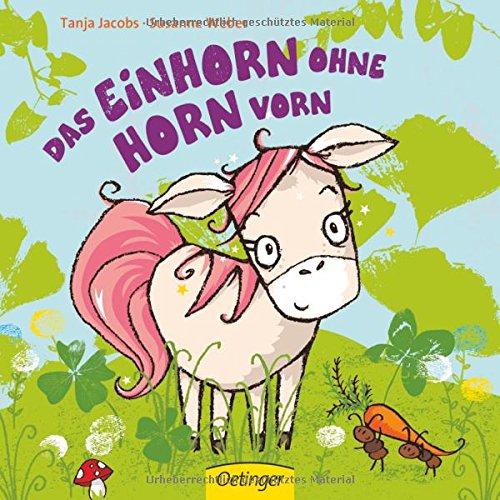 Das Einhorn ohne Horn vorn