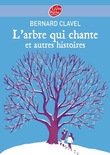 L'arbre qui chante : et autres histoires